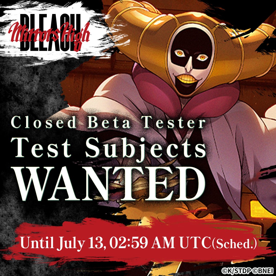 BLEACH_mh's tweet photo. ◤ Test Subjects
　　WANTED　 ◢

Deadline: July 13 02:59 (UTC)

#BLEACH
#BLEACH_mh
#MirrorsHigh https://t.co/Evp310Eynn