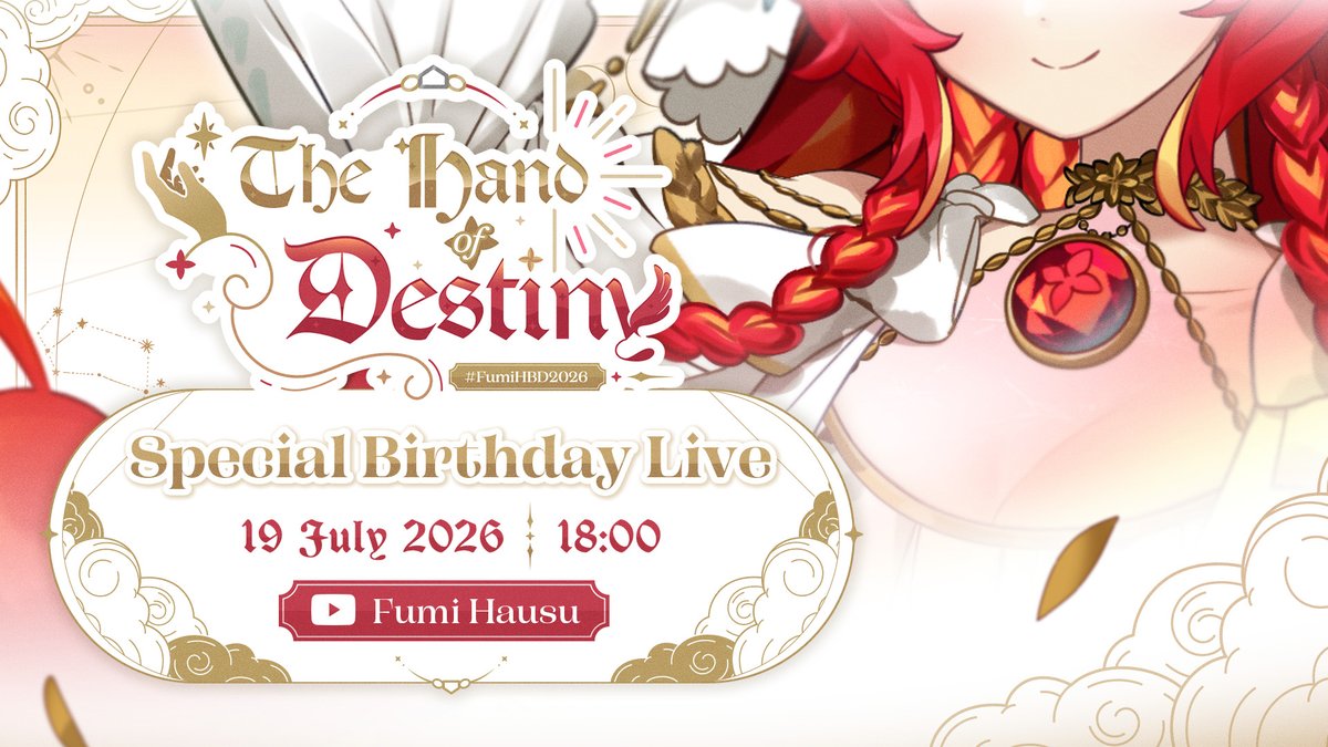FumiHausu's tweet photo. 🌾 The Hand of Destiny 🪽
#FumiHBD2026 #FumiHausu #Vtuber

“ จงเชื่อมั่นในคำพยากรณ์ของฉัน…
แล้วพรแห่งโชคชะตาจะนำพาเธอไปสู่วันพรุ่งนี้อันอุดมสมบูรณ์ ”

🌾 Fumi’s Special Birthday Live 🪽
📅 19 July 2026
🕖 18:00 น.
🔴 YouTube: Fumi Hausu https://t.co/jWlVVgn0tB