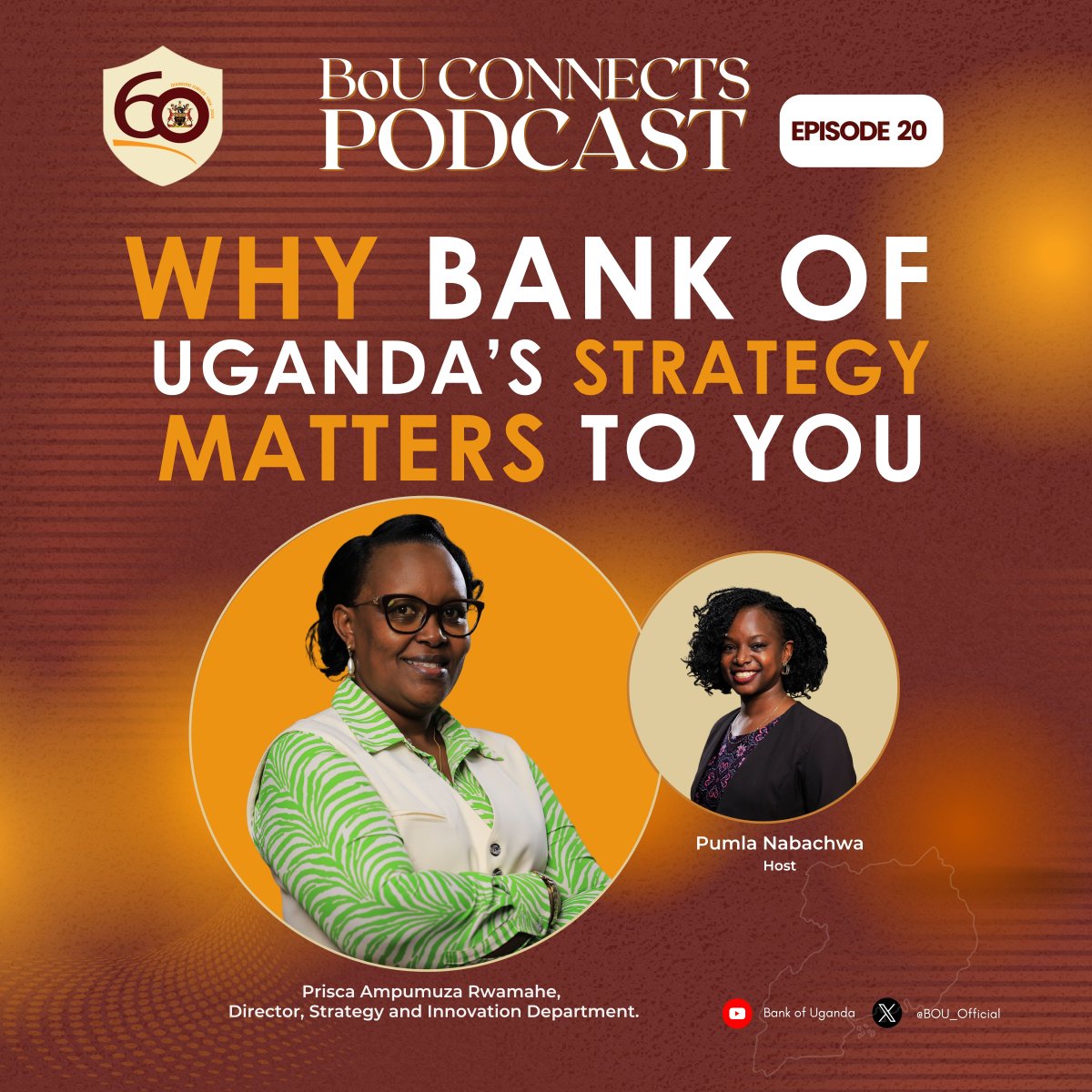 BOU_Official's tweet photo. What does Bank of Uganda’s strategy have to do with you? More than you might think.

In Episode 20 of BOU CONNECTS, Mrs. Prisca Ampumuza Rwamahe breaks down how the Bank’s priorities connect to stability, innovation, stakeholder engagement, and Uganda’s wider development journey.

The full episode is now live. Watch on the Bank of Uganda YouTube channel here: https://t.co/0yQa6DaPS2
