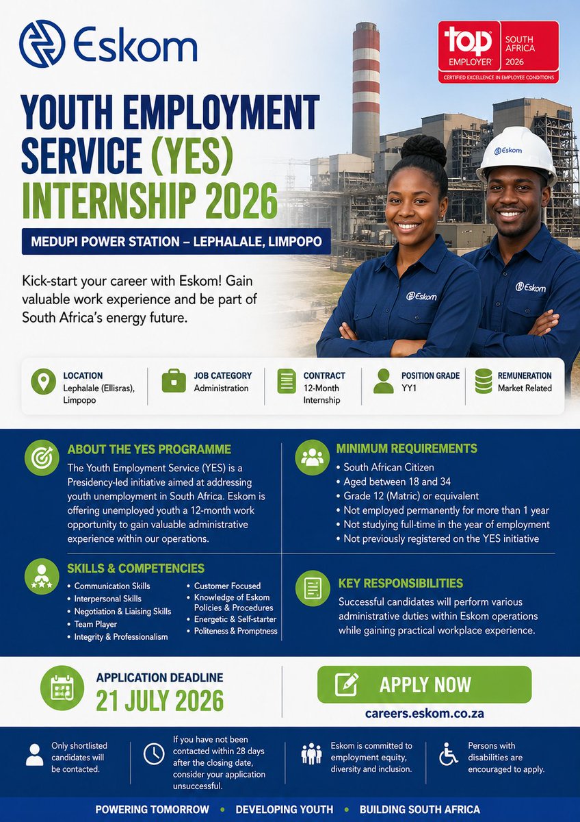 CarolBoitumelo1's tweet photo. ESKOM YES INTERNSHIP 2026

📌Eskom is recruiting unemployed South African youth for its Youth Employment Service (YES) Programme.

Location: Lephalale, Limpopo
Duration: 12 Months
Requirements: Grade 12, South African citizen, 18–34 years old
Closing Date: 21 July 2026

Note: Visit Their Official Site To Apply 

Full details: https://t.co/OvAiwkH6C6