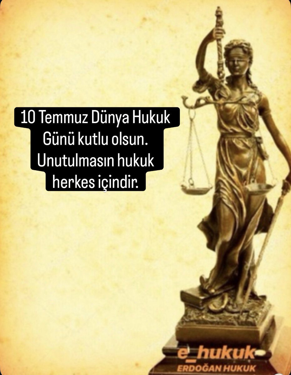 ehukuk1's tweet photo. 10 Temmuz Dünya Hukuk Günü kutlu olsun.  Unutulmasın hukuk herkes içindir. https://t.co/jNo1ukFF09