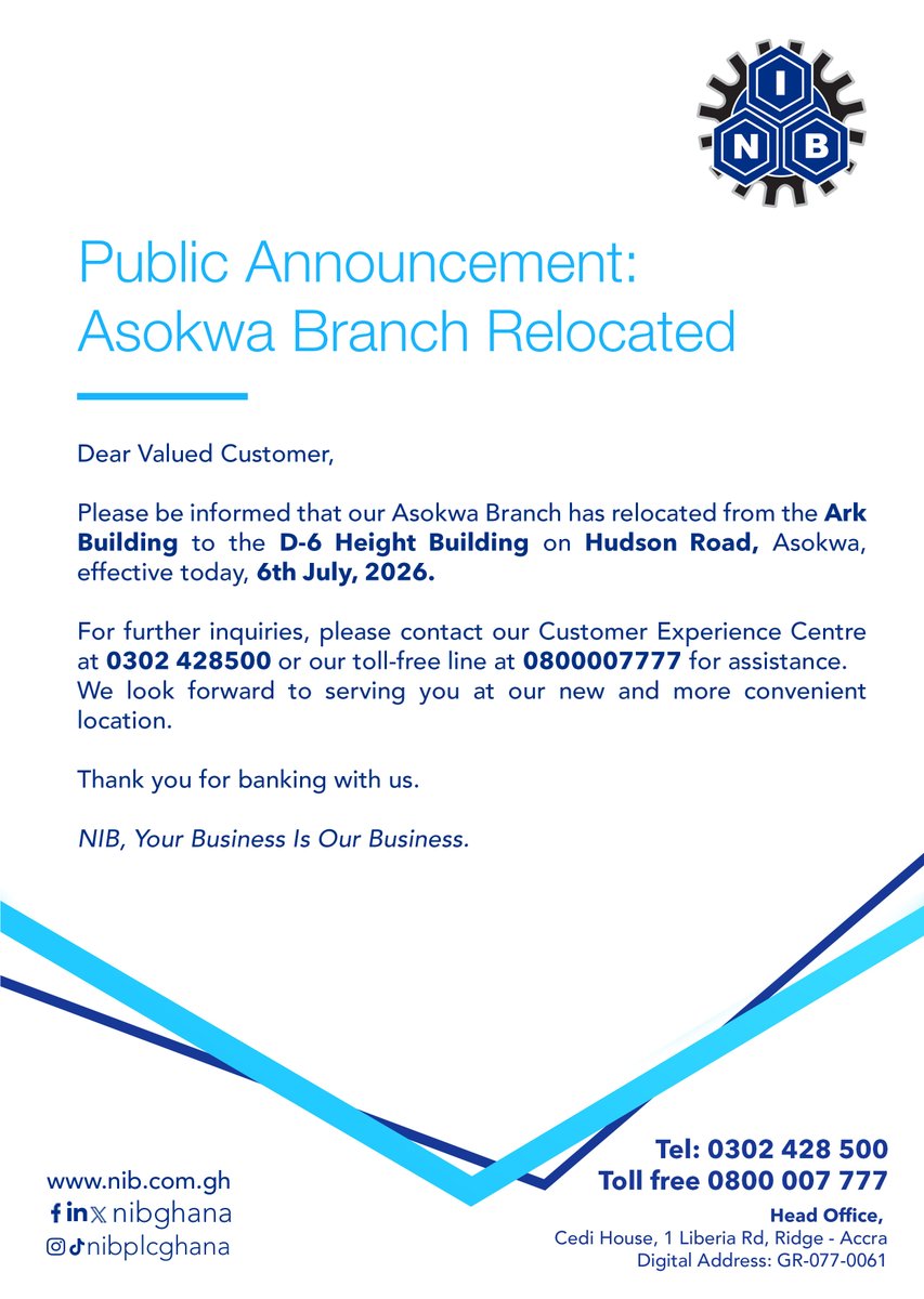 NIBGHANA's tweet photo. Customer Notice!

We've Moved!
You can now locate us at the D-6 Height Building, on the Mall–Baba Yara Stadium Road, near the Volta Catch Tilapia Depot. 

We look forward to welcoming you to our new home. 
NIB, Your Business is Our Business.

#NIBPLC #AsokwaBranchRelocation https://t.co/9WxA680FUv