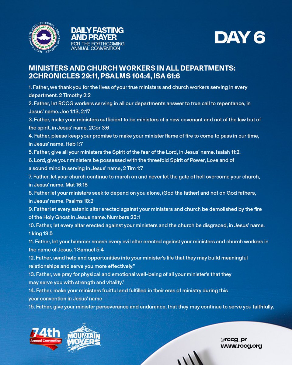 RCCG_PR's tweet photo. DAILY FASTING AND PRAYER FOR THE FORTHCOMING ANNUAL CONVENTION
DAY 6
MINISTERS AND CHURCH WORKERS IN ALL DEPARTMENTS:
2CHRONICLES 29:11, PSALMS 104:4, ISA 61:6

#MountainMovers
#RCCG https://t.co/b6HUdqrPGK