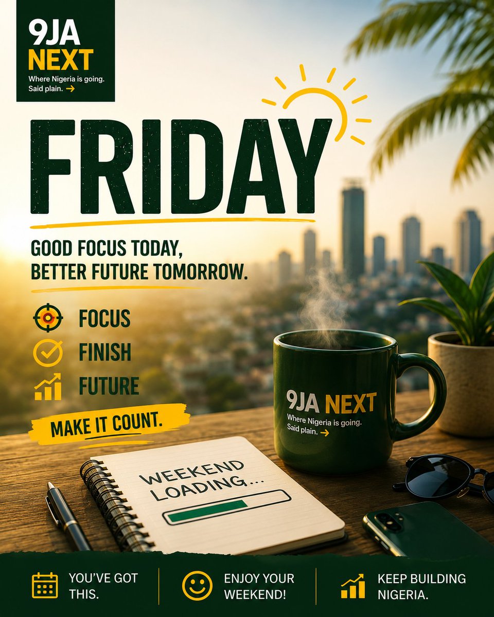 9JANEXT's tweet photo. It's Friday. 💚
Before the weekend begins, ask yourself:

• What did I accomplish this week?
• What did I learn?
• What's my next move?
Small wins become big results through consistency.
What's one win you're celebrating this week? 👇🇳🇬

#Friday #Nigeria #9JANEXT https://t.co/IIy6aGYWp7