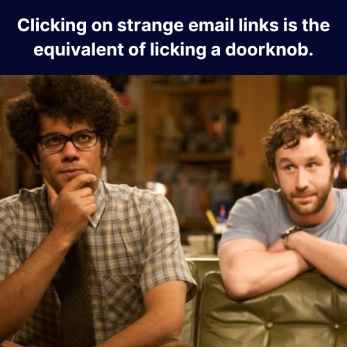 SynStarIT's tweet photo. Remember this next time you think it's a good idea to click on that unknown link. 🤢😂
#ITSupport #CyberSecurity #CyberSecurityMeme #meme #SynStar https://t.co/enRdOgeyrc
