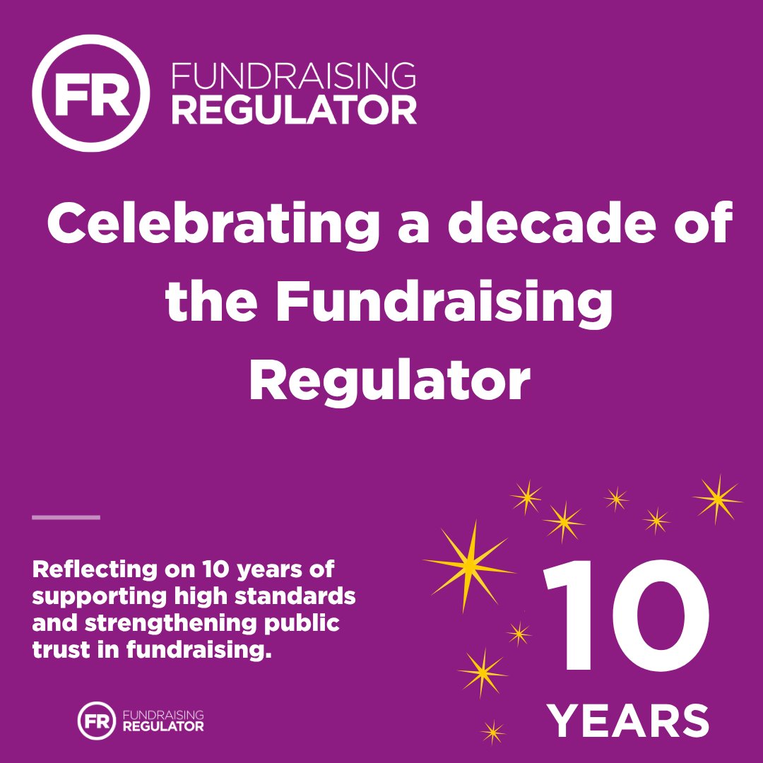 FundrRegulator's tweet photo. 🎉 We're celebrating 10 years of the Fundraising Regulator.

In our latest blog, our Chair, Lord Toby Harris, reflects on a decade of the Fundraising Regulator, and the sector's shared commitment to high standards and public trust.

🔗 Read the blog: https://t.co/3fne8uIesu https://t.co/Zsb6y6r1qM