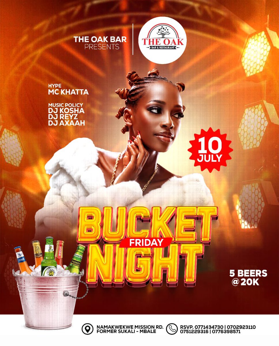 theoakmbale's tweet photo. It’s #BucketNightFridays @theoakmbale ! Buy 1 Pizza @ 35K and get 1 FREE, enjoy free cocktails for the ladies and discounts on all big bottles.Hosted by @McKhataUg . See you tonight!RSVP: 0751791676 

📍Offers Runs ALL DAY — ALL NIGHT TODAY 

#HomeOfGoodVibes #BeyondExpectations https://t.co/8FSEfURvcO