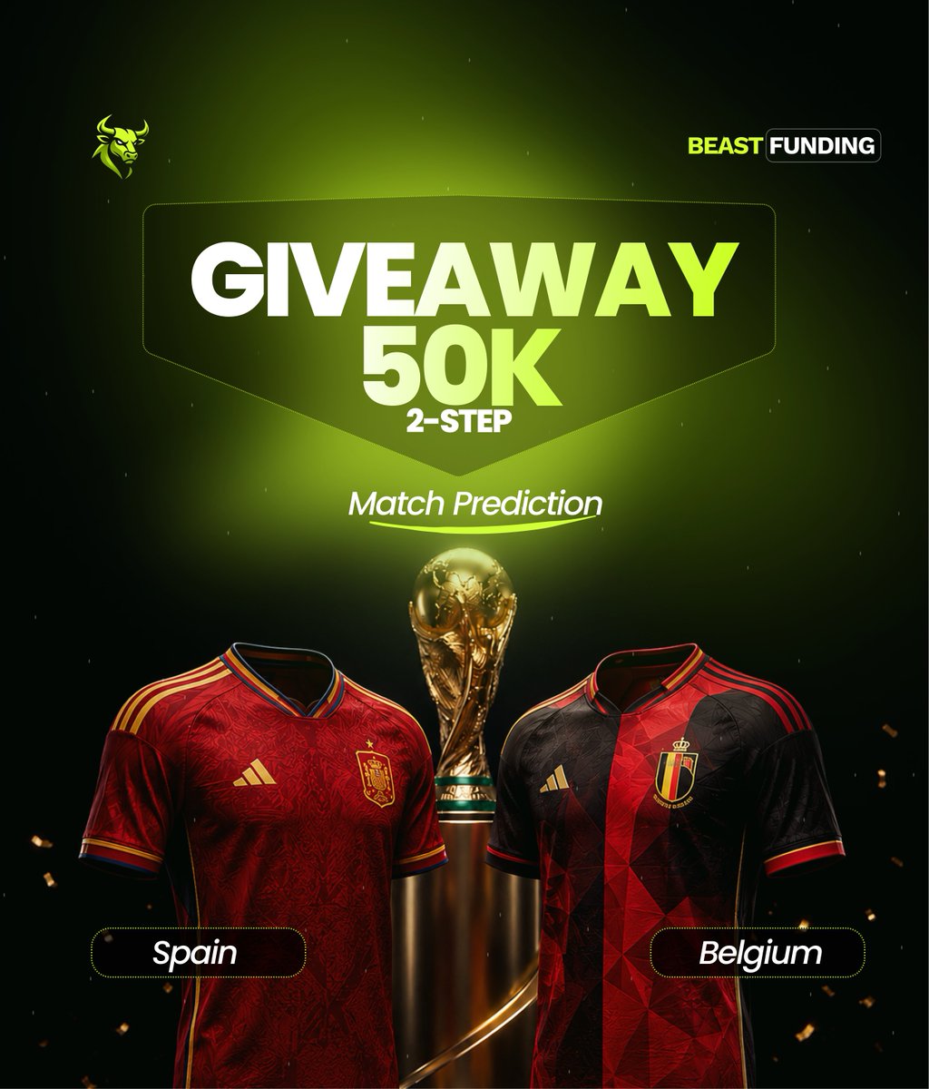 BeastFunding's tweet photo. ⚽ Today's Match: Spain vs Belgium

Predict the correct official  match score and stand a chance to win a 50K Challenge Account! 🎉

How to participate:
 ✅ Follow @BeastFunding 
 ✅ Follow @Mark_Zuchhup
 ✅ Repost and like this post
 ✅ Comment your prediction before kickoff.

 One lucky winner will be selected at random.