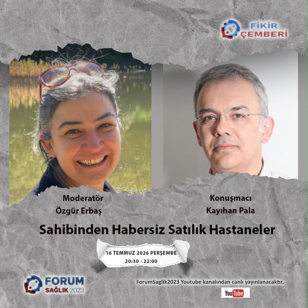 forumsaglik2023's tweet photo. 🗨️  
    
      SAHİBİNDEN HABERSİZ
        SATILIK HASTANELER

🗓️ 16 Temmuz 2026 Perşembe 
⏰ 20.30-22.00 https://t.co/s4vunNxXTS