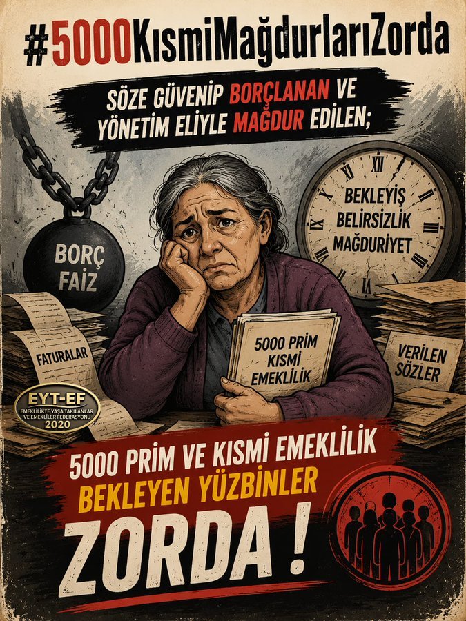Nee92270951's tweet photo. Söze güvenip borçlanan ve
Yönetim eliyle mağdur edilen;

5000 Prim ve Kısmi Emeklilik bekleyen yüzbinler zorda !

Yeni bir yasal düzenlemeyle haklar derhal teslim edilmeli;
Adalet sağlanmalıdır !

#5000KısmiMağdurlarıZorda
#EmekliZordaGeçinemiyor

@RTErdogan
@isikhanvedat https://t.co/BmKWL4wm6z