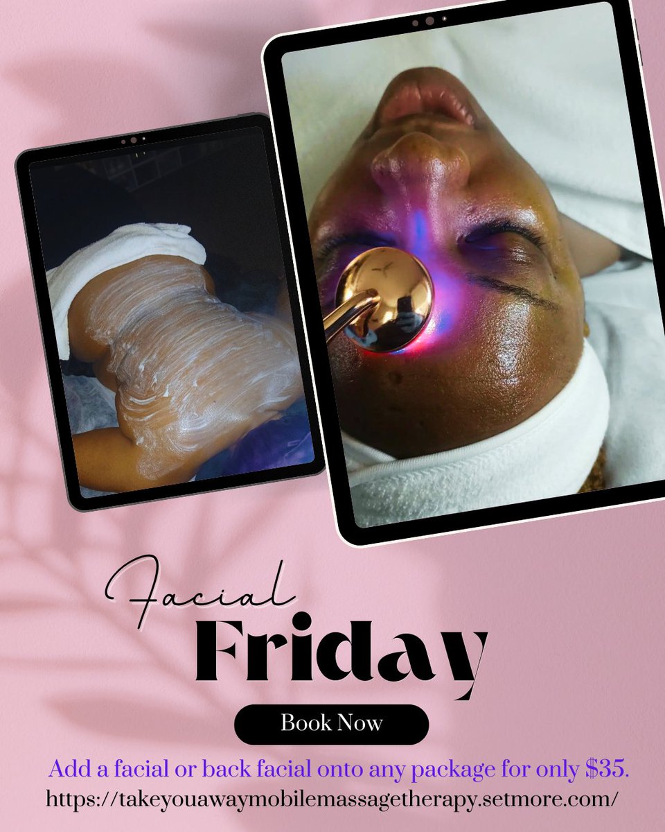 TakeUAwaySpa's tweet photo. It's facial Friday 💆🏿‍♀️💆🏿‍♀️✨️✨️

Add a facial or back facial onto any package for only $35. Book Now
https://t.co/gMwKZfL8J5 https://t.co/zO4d0khETc