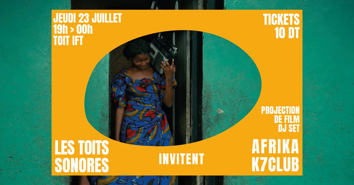 IFTunisie's tweet photo. ✨ Les #ToitsSonores reviennent le 23 juillet à l’IFT avec une carte blanche donnée à #AfrikaCassetteClub !

Au programme : 
🔹 projection du #film "La Vie est Belle"
🔹 puis un #DJ_set avec Tangal Beatz dès 21h, aux rythmes d’Afrique de l’Ouest et des îles francophones

🎟️ 10 DT https://t.co/3rs9z789o3