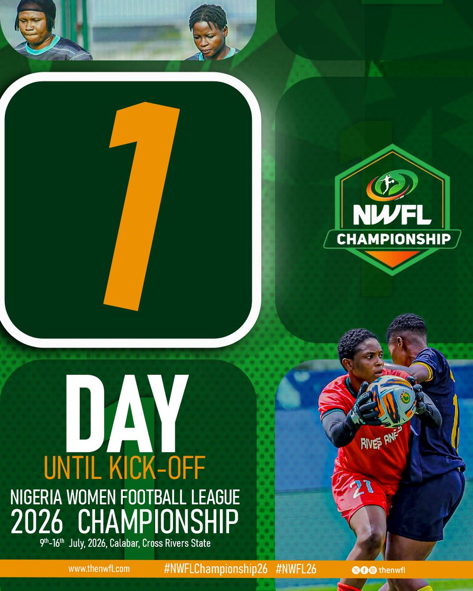TheNWFL's tweet photo. ⏳ 1 DAY TO GO!🏆🔥

Tomorrow, the journey begins.

⚽ 16 Teams
🏟️ 4 Groups
🎯 2 Promotion Tickets

📍 Calabar, Cross River State
📅 July 11–16, 2026

The wait is almost over. See you at the Championship! 💥

#NWFLChampionship26 #NWFL26 https://t.co/iMuEdqQSYd