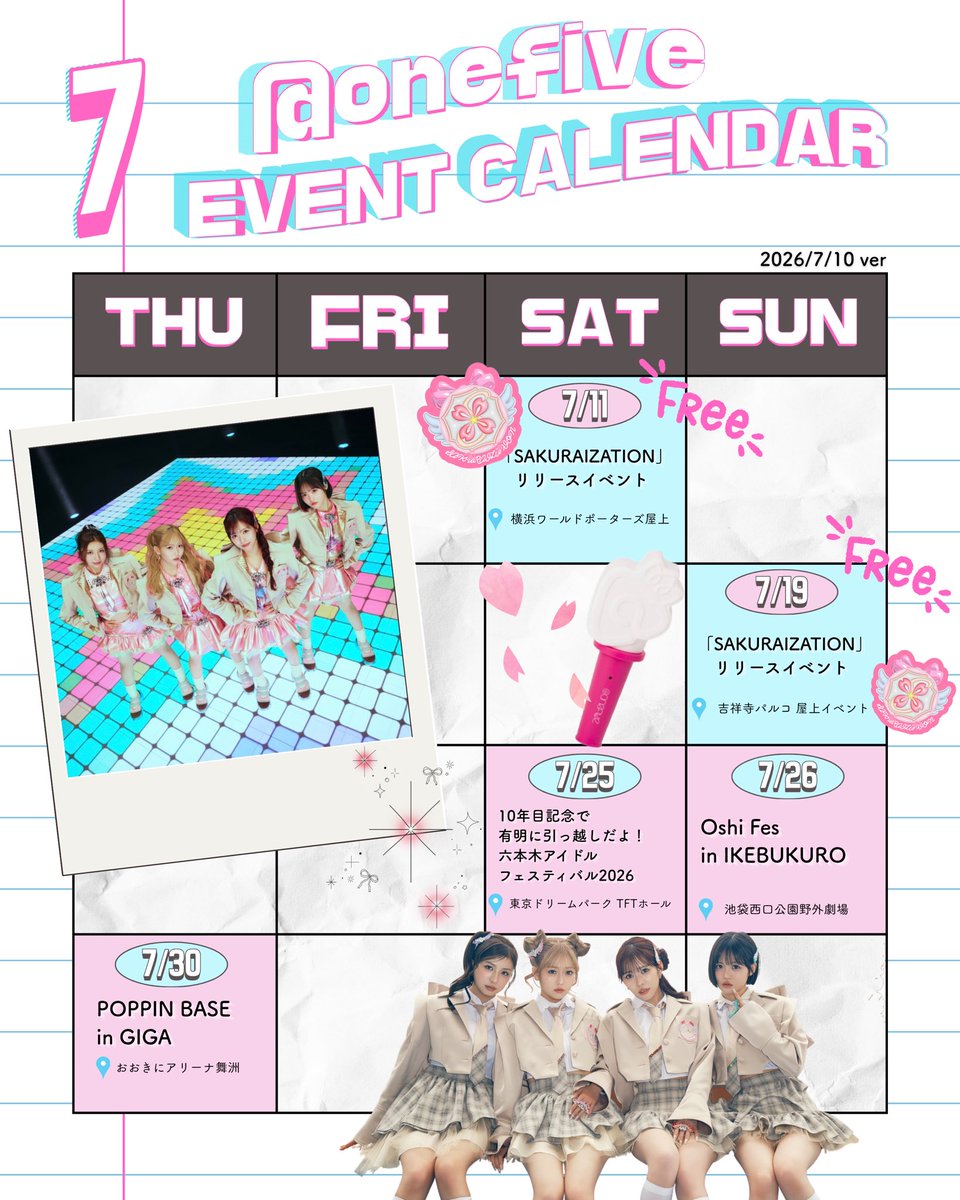 onefive_music's tweet photo. —————————————————— 🗓️@​onefive EVENT CALENDAR🎀 ——————————————————
2026年、
夏のスケジュール公開！🌻♡
追加もあるかも…？
ㅤ
この夏はたくさん
@​onefiveに会いにきてください🎤✨

各イベントの詳細▶︎ https://t.co/dK4Y5FVyGY

#onefive #夏フェス #アイドルフェス https://t.co/a4XVHv4TKl