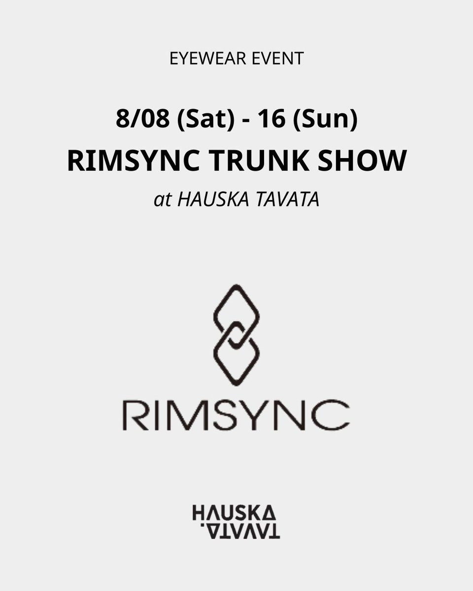 miya380hide's tweet photo. 8月のイベント

『RIM SYNC トランクショー』
8/8(土)〜8/16(日)

鯖江のリム精工さんのブランド。
メガネの『リム』の専門メーカー。
リムって何？から知りたい方はぜひ！

8月8日、9日にリム精工の担当者が来店😊
お客様の生の声を聞きたいそうです。
ぜひ多くの本音をぶつけてあげてください🙏 https://t.co/PoceAzgHxM