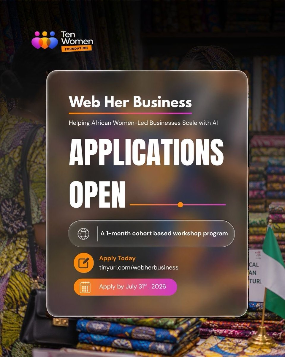 Tenwomennetwork's tweet photo. We are helping 5000 female led businesses in Africa learn how to build websites using AI. 
Registration closes: 31 July 2026
Program starts: 8 August 2026. 

🔗 Register here: https://t.co/5RSpnaHK8W

#WebHerBusiness #TenWomenFoundation #WomenInBusiness #Entrepreneurship https://t.co/G5XrxYfTdn