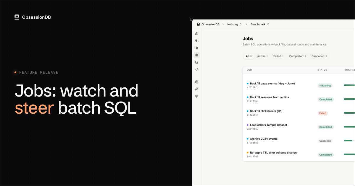 ObsessionDB's tweet photo. Jul 3, 2026: a backfill is usually one enormous query you fire and hope finishes. Every ObsessionDB service now has a Jobs section for long-running batch SQL: backfills, big dataset loads, heavy maintenance. It runs task by task, and you can step in at any point. https://t.co/QCV9xZs8GQ