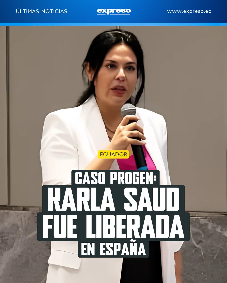 Expresoec's tweet photo. La Audiencia Nacional de España liberó a Karla Saud, procesada por el caso Progen, con medidas cautelares tras su detención en Madrid.

Lee más 👇 https://t.co/dbBRe5Uhsy https://t.co/Q7xABm8xty
