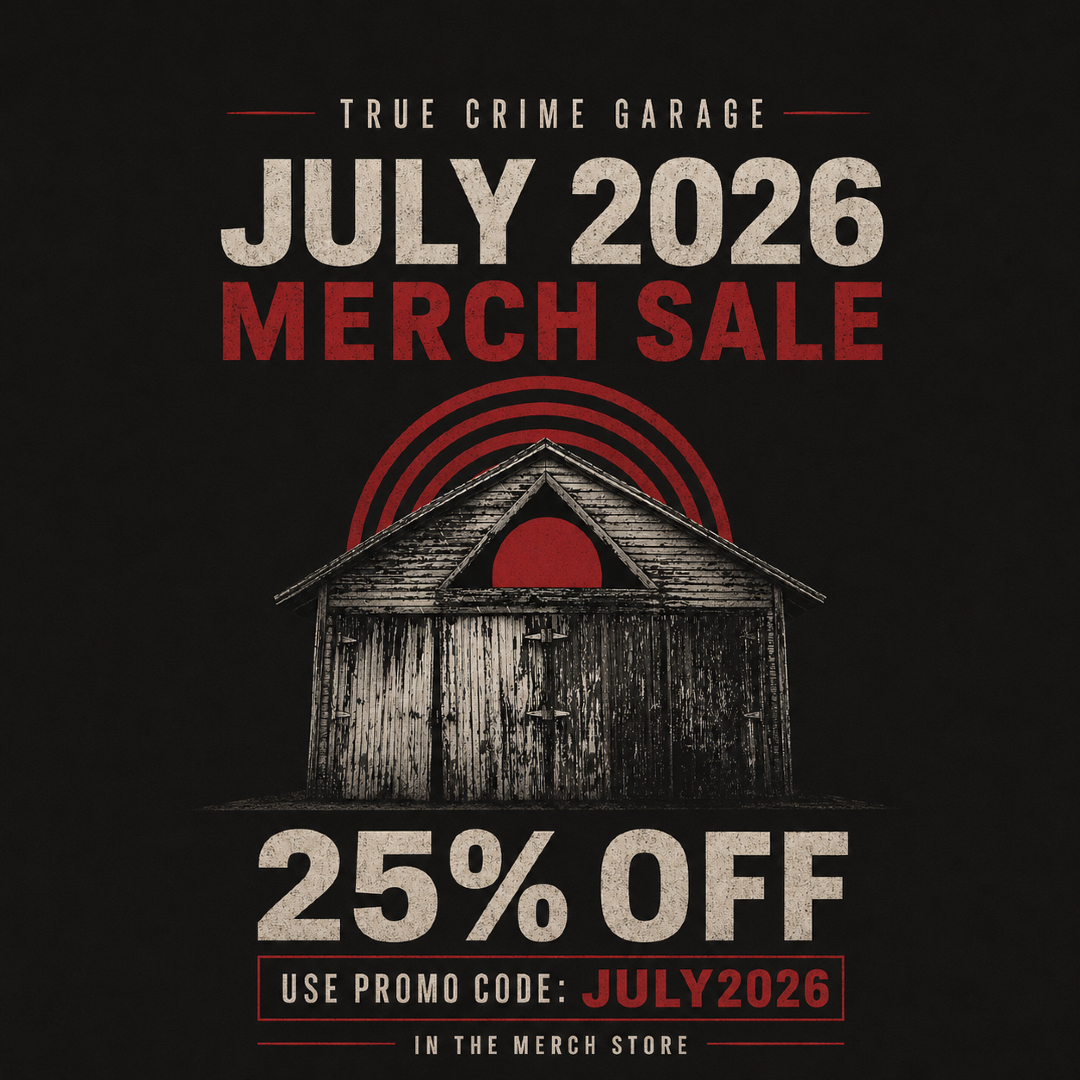 truecrimegarage's tweet photo. Promo Code: JULY2026 for 25% Off in the Garage Merch Store. Thank you for supporting our independent show. Cheers &amp; Tall Cans! 
Nic &amp; Captain 
https://t.co/8ZJFb3lZwp https://t.co/0aWr1nPJDr
