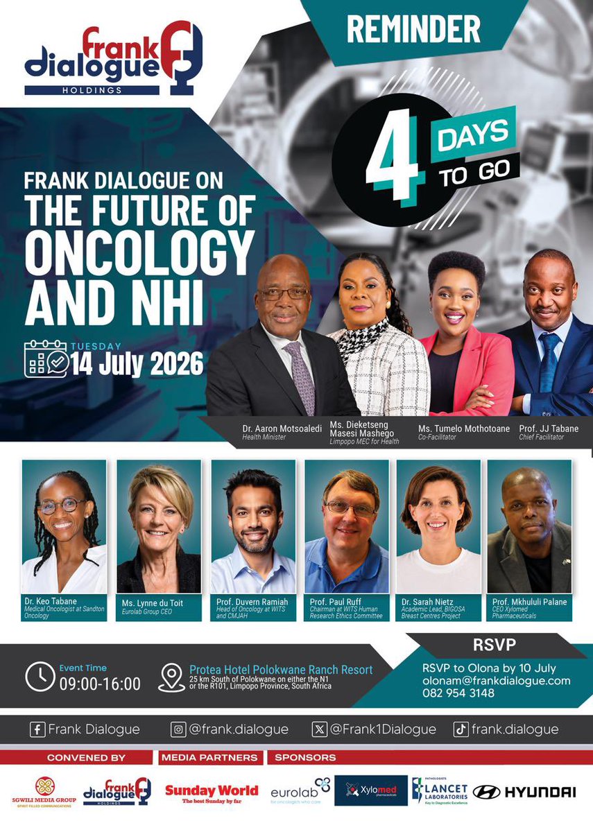 Frank1Dialogue's tweet photo. 🔔 Reminder: Don’t Miss Out !

Join Frank Dialogue on the Future of Oncology and NHI as leading voices in healthcare come together to discuss the future of Oncology and the implementation of the National Health Insurance.

🗓️ Event Date: Tuesday, 14 July 2026
🕘 Time: 09:00 - 16:00
📍 Venue: Protea Hotel Polokwane Ranch Resort, Limpopo Province

TODAY, 10 July 2026, is the final day to RSVP. 

Secure your place by confirming your attendance with Olona:
📧 olonam@frankdialogue.com
📞 082 954 3148
#FrankDialogue #Oncology #NHI #CancerCare #HealthCare #SouthAfrica