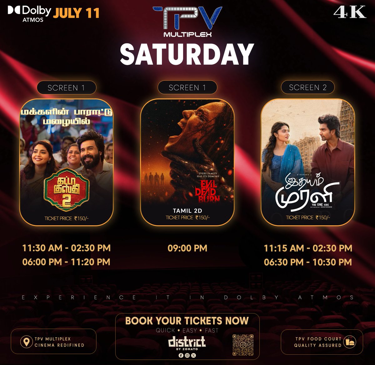 TPVMultiplex's tweet photo. 🎬 Saturday Entertainment Continues at TPV Multiplex! 🍿💥 Gatta Kusthi 2 enters its Second Week, winning hearts with packed shows and an overwhelming response! ❤️🔥Along with:
#TPVMultiplex #GattaKusthi2 #SecondWeek #EvilDeadBurn #IdhayamMurali #SaturdayShows https://t.co/zGuuy3IUOB