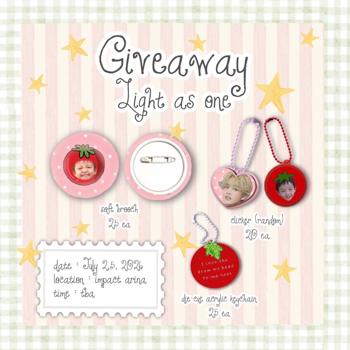 gingernius's tweet photo. ୨ৎ pls kindly rt 🍅✨

giveaway for #BUS_LIGHTASONE 
— soft brooch ♡
— clicker ♡
— die-cut acrylic keychain ♡

*pls rt &amp; show this tweet*

location: Impact Arina
date : July 25, 2026
time : TBA

#HEARTchuthiwat https://t.co/ribToeJcZB