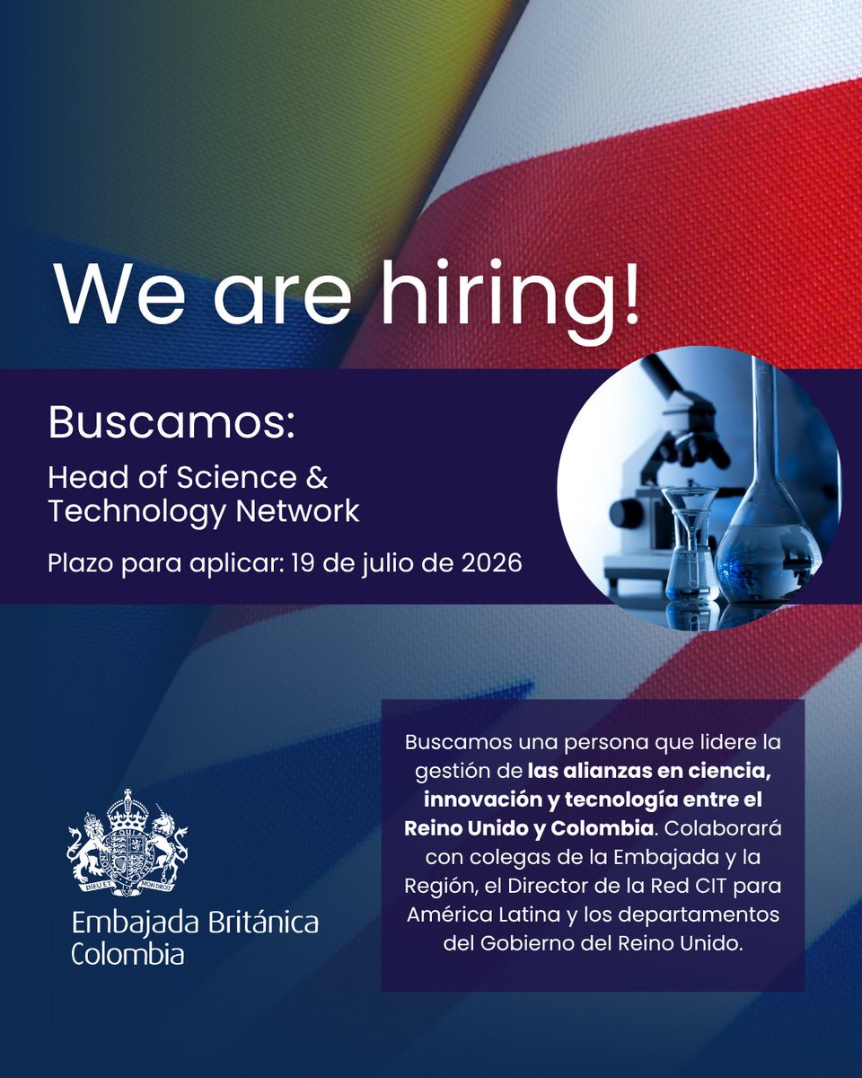 UKinColombia's tweet photo. ¡Nuestro equipo #UKCOL🇬🇧🇨🇴 sigue creciendo!

🔬Buscamos una persona que lidere la gestión de las alianzas en ciencia, innovación y tecnología entre el Reino Unido y Colombia.

Postúlate antes del 19 de julio aquí👉🏽 https://t.co/SJTiqGY3Py https://t.co/ZtywmFiEwo