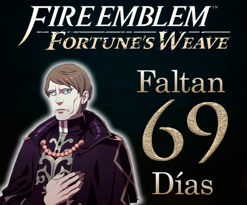 Nanko_YT's tweet photo. ¡Faltan 69 Días para Fire Emblem Fortune´s Weave!
El día se acerca... https://t.co/UXPAwATkMz