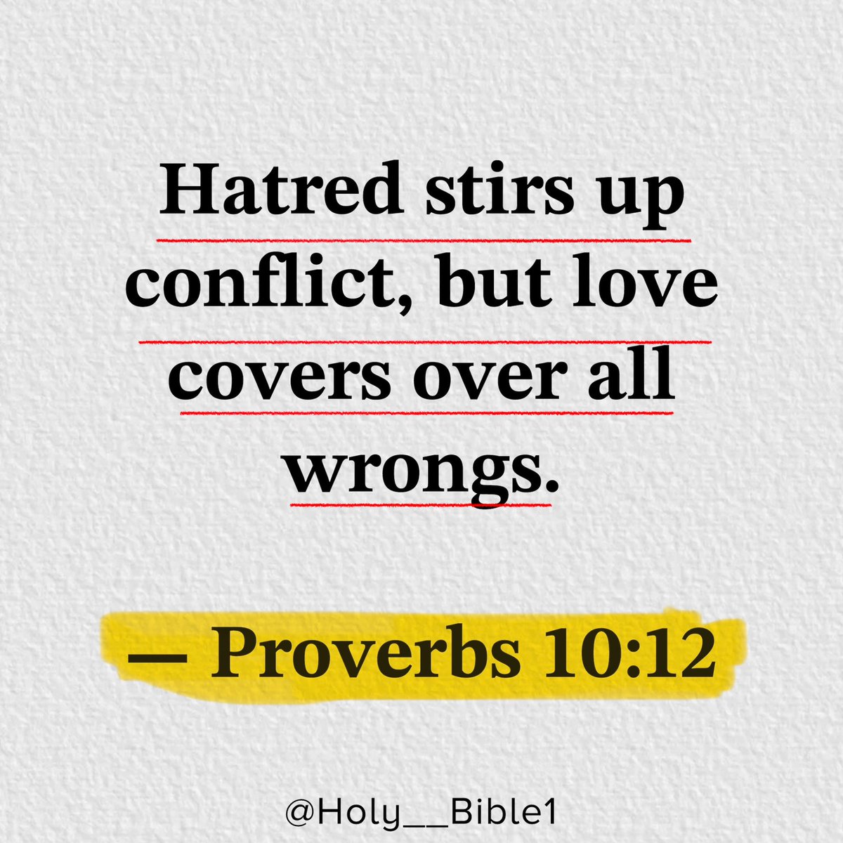 Holy__Bible1's tweet photo. Proverbs 10:12 https://t.co/CxsrW8Lfn1