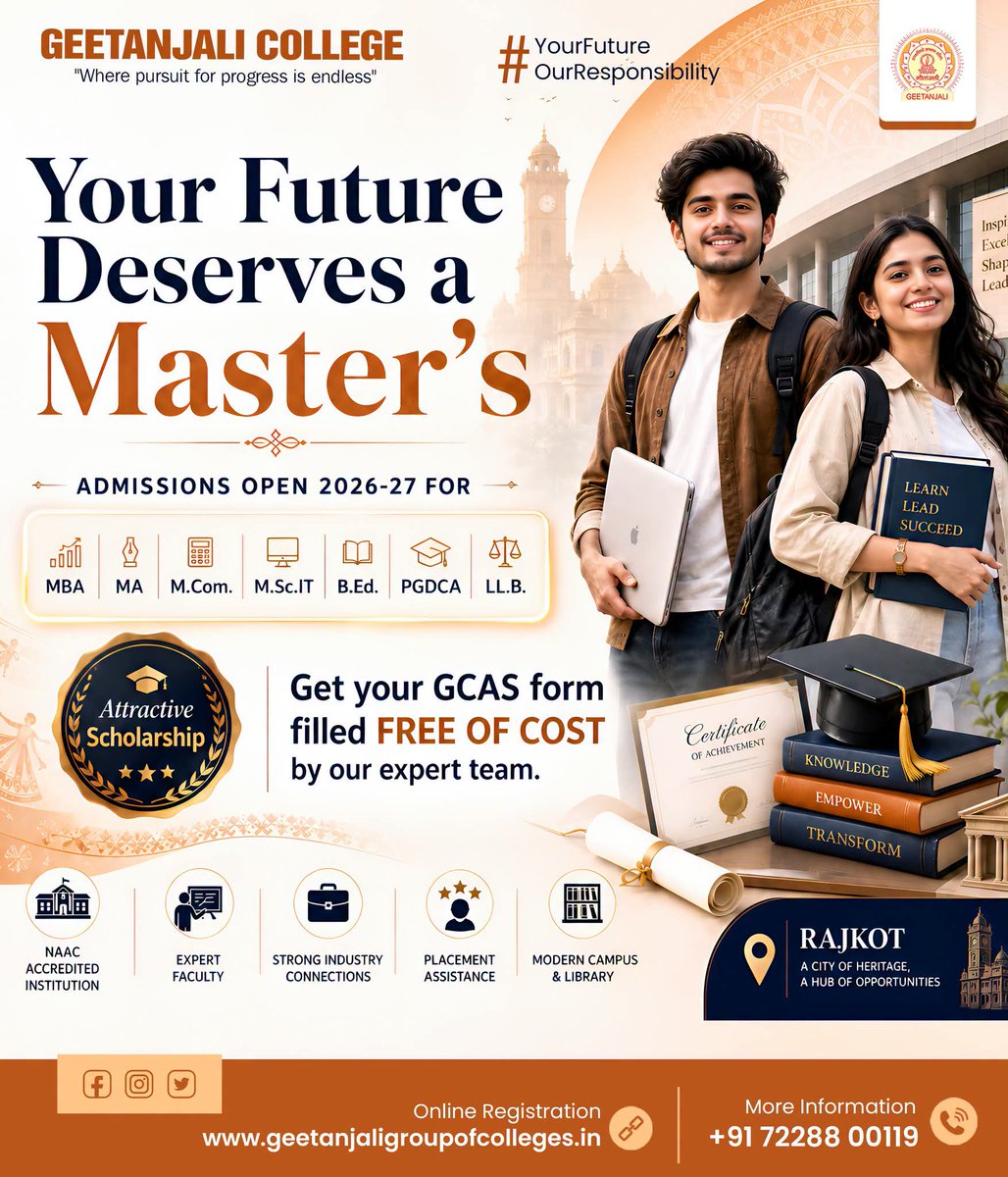 geet_college's tweet photo. 𝗬𝗼𝘂𝗿 𝗳𝘂𝘁𝘂𝗿𝗲 𝗱𝗲𝘀𝗲𝗿𝘃𝗲𝘀 𝗮 𝗠𝗮𝘀𝘁𝗲𝗿'𝘀 !! 👩🏻🎓🧑🏻🎓
#AdmissionsOpen2026 #GeetanjaliCollege #MastersDegree #MBA #MCom #MA #MScIT #BEd #PGDCA #LLB #GCAS #Scholarship #HigherEducation #Rajkot #CareerGrowth #FutureStartsHere #StudyInGujarat #CollegeAdmissions https://t.co/syS0PH1Kjb