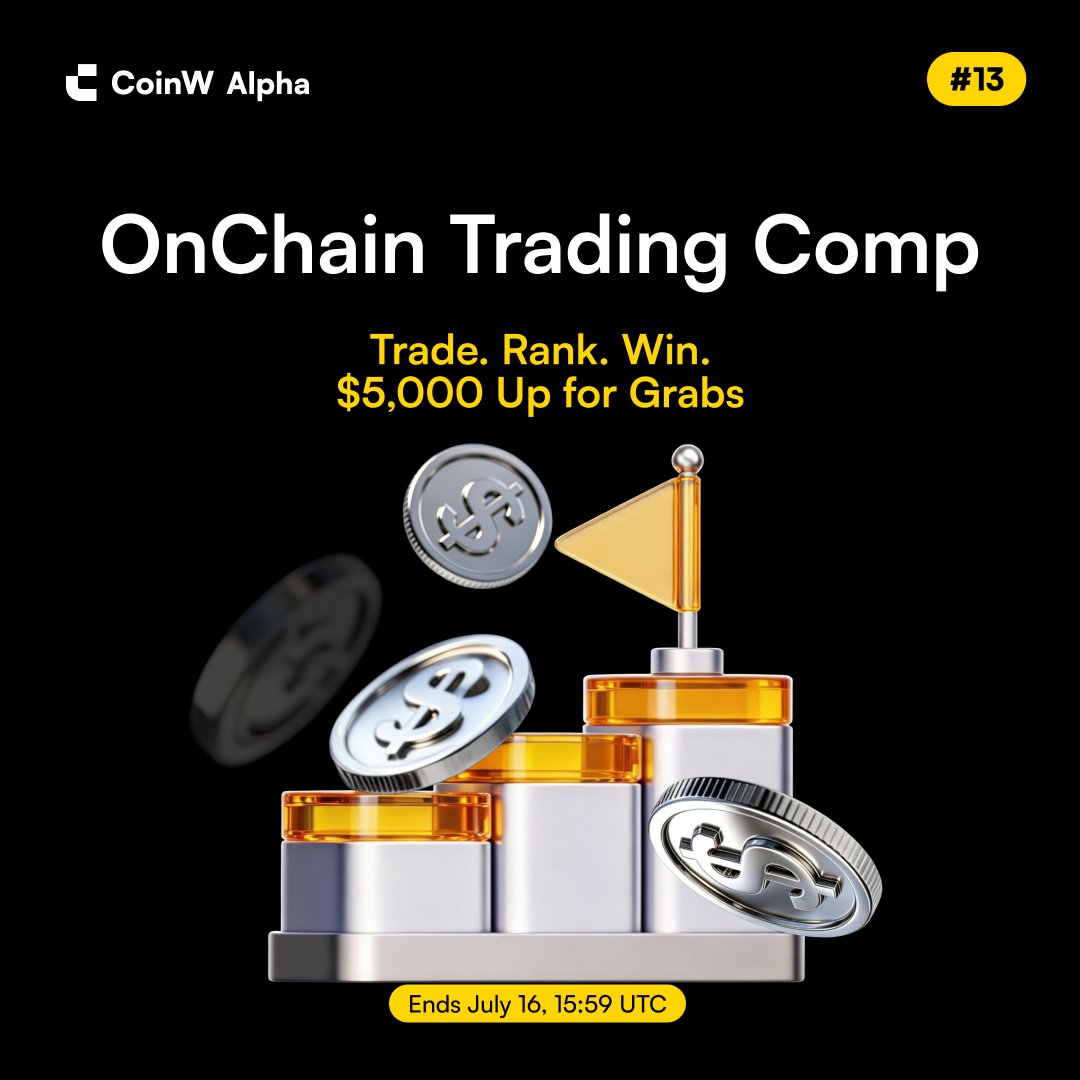 CoinW_Alpha's tweet photo. 🚀 #CoinWAlpha OnChain Trading Comp #13 is LIVE!

🎁 First 50 to join get a $10 bonus

👉 Join now: https://t.co/Xzv84k3e9R

🎉 Giveaway: 10 Winners × $50 Bonus
1️⃣ Follow @CoinW_Alpha & @CoinWOfficial
2️⃣ Like + Repost + Tag 3 friends
3️⃣ Drop your CoinW UID

#CoinW #OnChain #Airdrop #Crypto #Solana #BNBChain #Base #Ethereum
