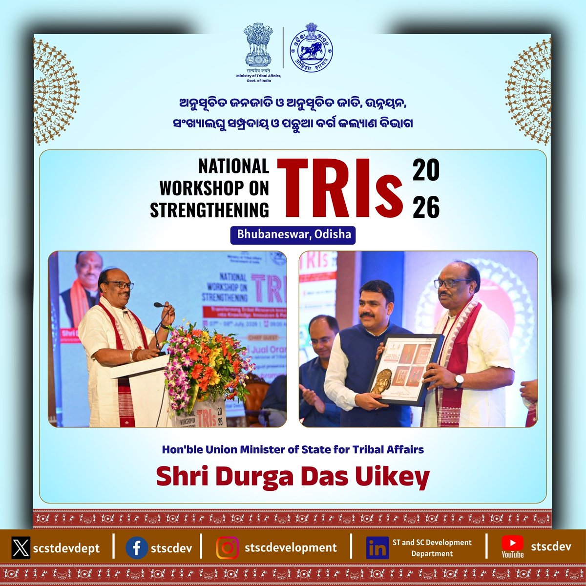 scstdevdept's tweet photo. At the #NationalWorkshop on Strengthening Tribal Research Institutes in #Bhubaneswar, Hon'ble Minister of State for Tribal Affairs Shri Durga Das Uikey emphasised research-driven policies, stronger Tribal Research Institutes and meaningful development for tribal communities. https://t.co/XlU5H1nZWv
