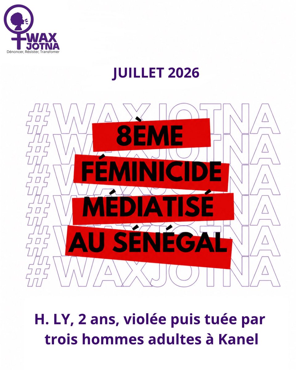WAX_JOTNA's tweet photo. Deux ans seulement. Un bébé, H. LY, violée à tour de rôle puis tuée par trois hommes adultes à Kanel.
Après une adolescente de 14 ans tuée il y a seulement quelques jours, voilà un nouveau féminicide au Sénégal sous le silence complice de l’Etat et de la population.
#Waxjotna https://t.co/ypKQiZMSzs
