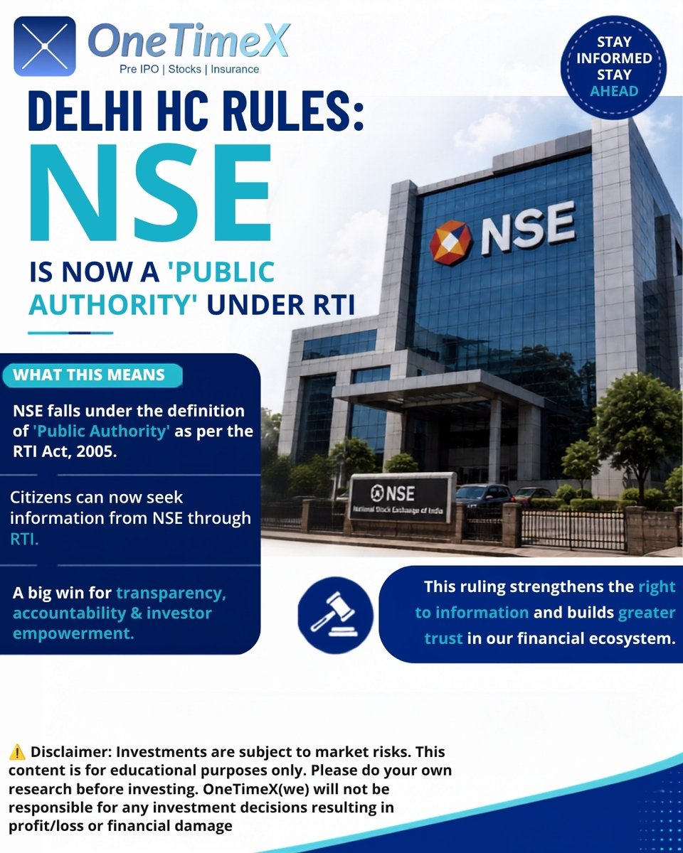 ONETIMEX_IN's tweet photo. The Delhi High Court has ruled that the National Stock Exchange (NSE) is a "public authority" under the Right to Information (RTI) Act, 2005. This means NSE can now be required to disclose information under RTI, subject to the exemptions available under the law. https://t.co/PS0XXH9HID