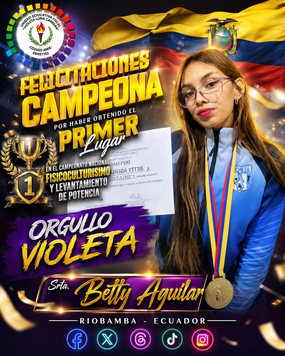 Noti_Violeta's tweet photo. 🎉🏆 ¡FELICITACIONES CAMPEONA! 🇪🇨💪

Con orgullo celebramos a nuestra destacada deportista 🥇

Srta. Betty Aguilar, quien ha alcanzado el 1er LUGAR en el Campeonato Nacional de Fisicoculturismo y Levantamiento de Potencia.

🔥 Tu disciplina, esfuerzo y constancia son ejemplo. https://t.co/gFJupi2kyt