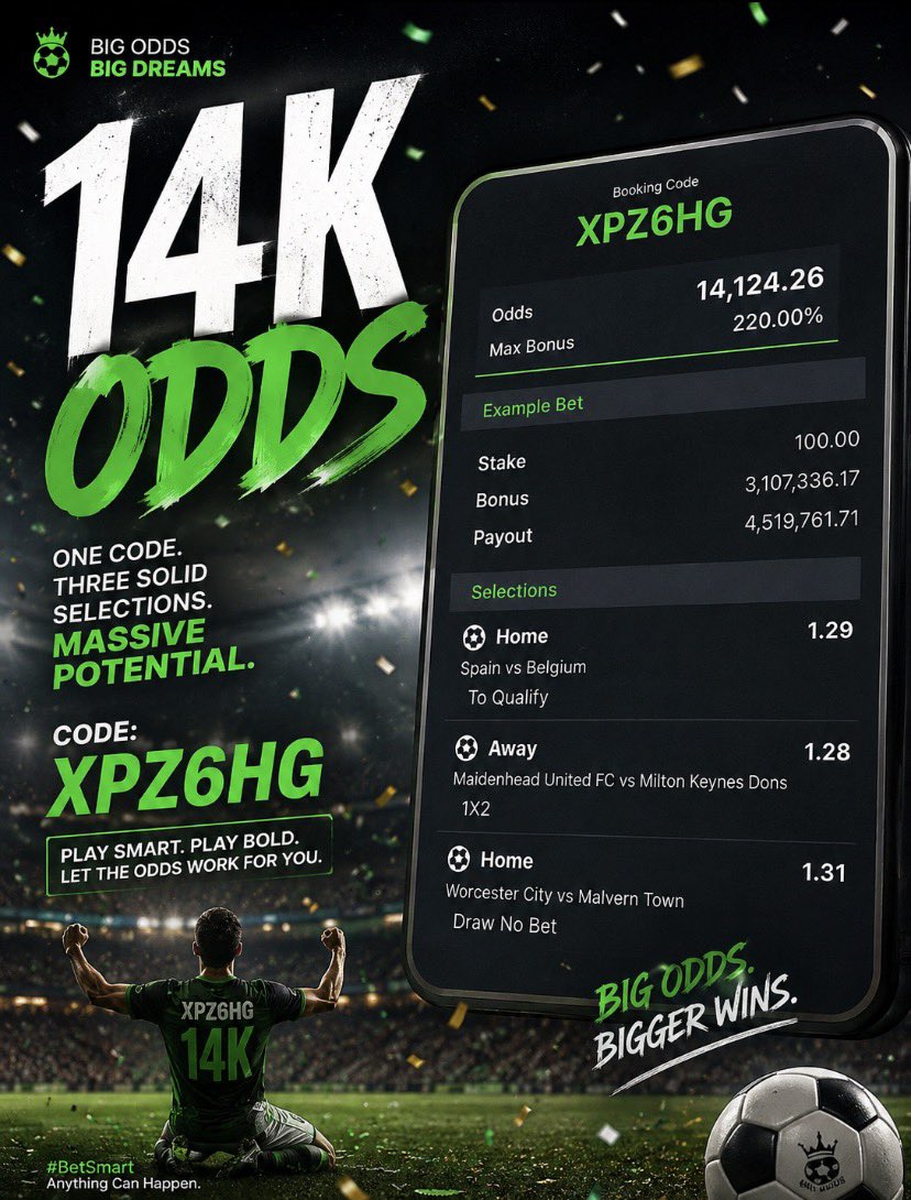 successfulaare's tweet photo. ⚽ BIG ODDS. BIG OPPORTUNITY! 🔥

The weekend action is here, and I’ve lined up a 14K Odds football ticket that’s built for serious value! 💯

🎯 Booking Code: XPZ6HG
📈 Total Odds: 14,124.26

Every game has been carefully selected with confidence. If you’re looking for a high-risk, high-reward ticket, this is one to check out.

Remember: Bet responsibly, stake only what you can afford to lose, and enjoy the game. 🍀⚽

#Football #BettingTips #14KOdds #BookingCode #XPZ6HG #SportsBetting #WeekendFootball #BetResponsibly