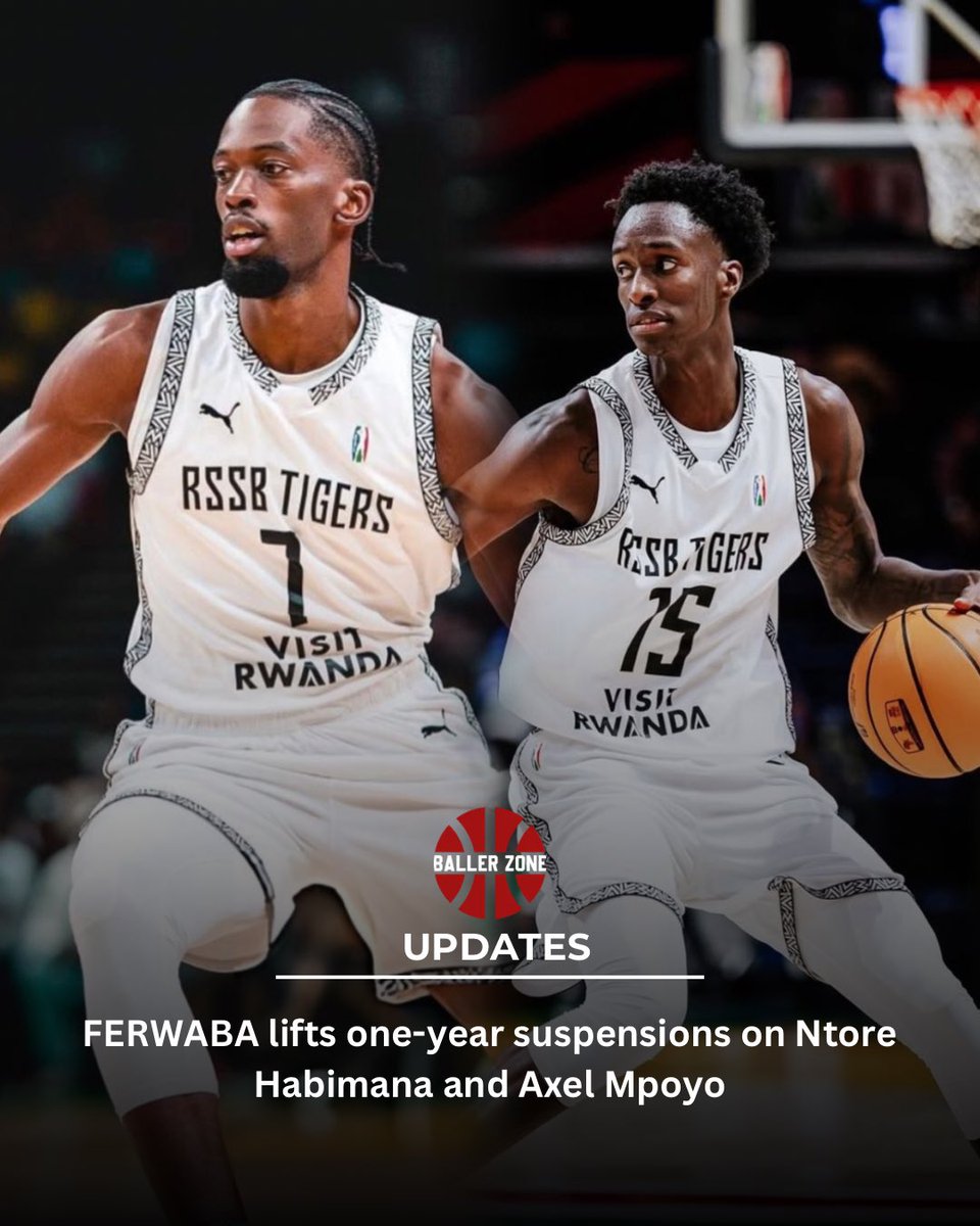 ballerzoneafr's tweet photo. FERWABA has pardoned APR BBC players Axel Mpoyo and Ntore Habimana after reviewing the circumstances that led to their failure to report for national team duty, an incident that resulted in both players being handed one-year suspensions from all basketball activities. https://t.co/mjmeaaOD4e