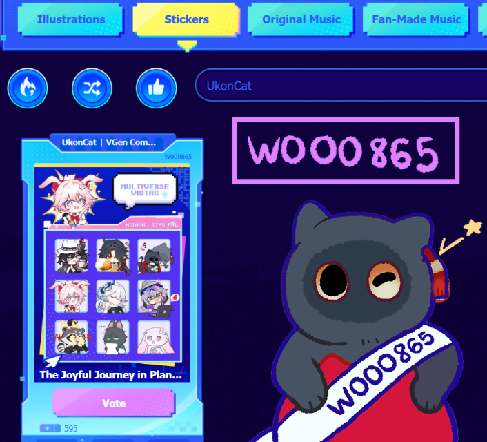ukoncat's tweet photo. 595 VOTES! Wow, thank you so much! 🎉

Vote and get free stellar jades and support my work
Step 1: Click the link below to cast your vote

Step 2: Go to the "Stickers" tab.

Step 3: Search for "UkonCat" or "W000865" to cast your vote!
#MultiverseVistas #HonkaiStarRail https://t.co/g93mCQlje8