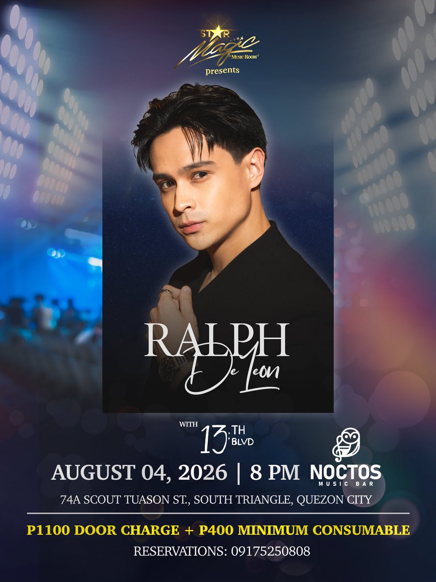 starmagicphils's tweet photo. 🤩From Dutiful Judo-son to Rice King to 🎵Star Magic Music Room🎵sessionista! This is #RalphDeLeon and I’m inviting 🫵🏻to witness my music era unfold this August 4 with fellow Star Magic artists! 
 
🗓️August 4, 2026 
⏰8 PM 
📍Noctos Music Bar For reservations, please contact 09175250808 
 
#StarMagicMusicRoom #TatakStarMagic