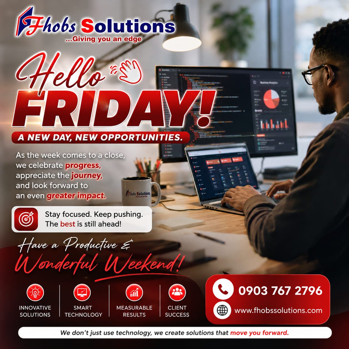 FhobsS's tweet photo. As the week comes to a close and the weekend begins, stay focused, keep pushing. The best is still ahead!
Have a Productive & Wonderful Weekend
Contact Fhobs Solutions: 0903 767 2796
#weekend #weekendvibes #asaba #explore https://t.co/2CydoD0OcM