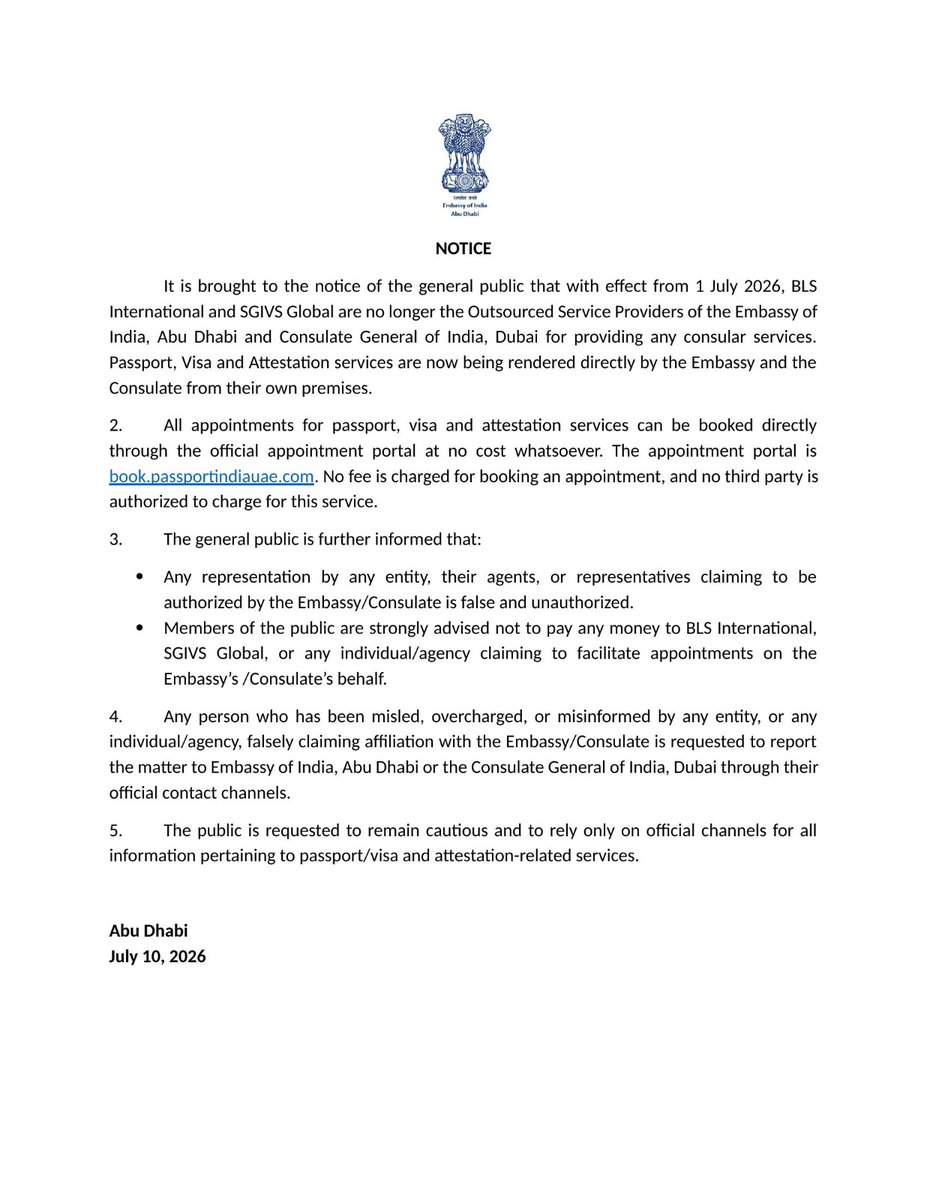 IndembAbuDhabi's tweet photo. 📢 Important Notice 

With effect from 1 July 2026, BLS International &amp; SGIVS Global are NO LONGER our service providers. Passport, Visa &amp; Attestation services are now provided directly by the Embassy &amp; Consulate.

✅ Book your appointment at https://t.co/vuPsIzKvgK https://t.co/7wtnuwXkxP