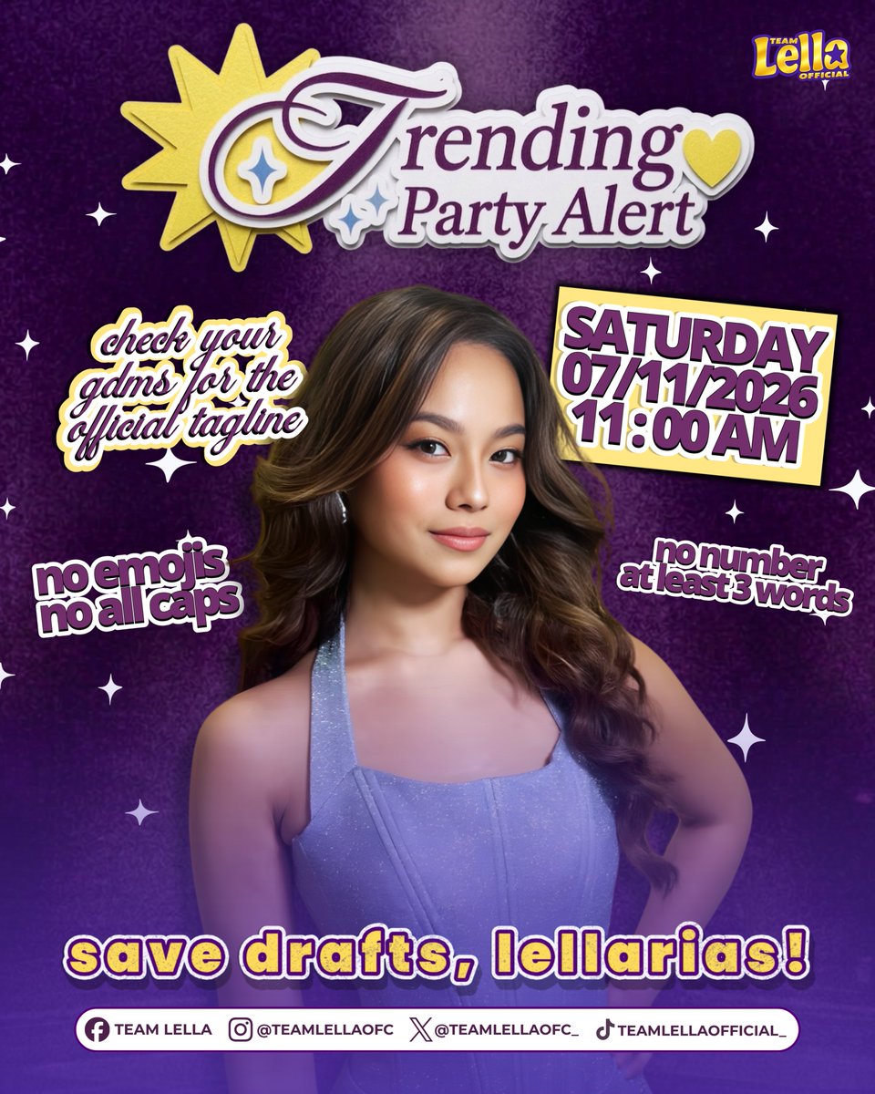 trendsforlella's tweet photo. 🚨𝐓𝐫𝐞𝐧𝐝𝐢𝐧𝐠 𝐏𝐚𝐫𝐭𝐲 𝐀𝐥𝐞𝐫𝐭!🚨

Hello, Lellarias! We’ll be having a trending party 𝐭𝐨𝐦𝐨𝐫𝐫𝐨𝐰, July 11 at 𝟏𝟏:𝟎𝟎 𝐚𝐦.

Check your GDM for our 𝐨𝐟𝐟𝐢𝐜𝐢𝐚𝐥 𝐭𝐚𝐠𝐥𝐢𝐧𝐞.
Save your drafts now, Lellarias! ✨💜

#LellaFord | @lellaford_ https://t.co/OiEOWA20O5