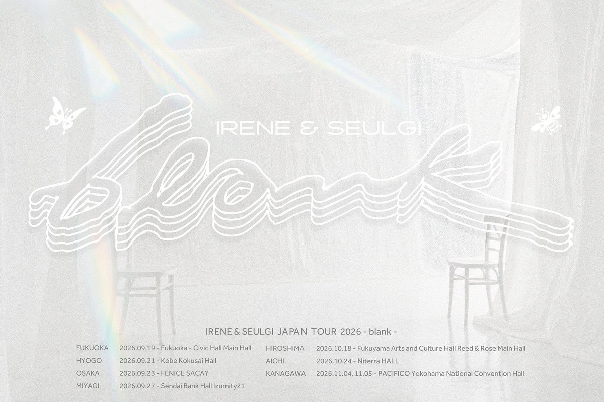 IRENEBAE_TH's tweet photo. อาซึลจะมีทัวร์ที่ญี่ปุ่นในชื่อ “-blank-” เริ่มตั้งแต่ 19 ก.ย. นี้ค่ะ!

• ฟุกุโอกะ: 19/9
• เฮียวโกะ: 21/9
• โอซาก้า: 23/9
• มิยางิ: 27/9
• ฮิโรชิมา: 18/10
• ไอจิ: 24/10
• คานากาวะ: 4/11 - 5/11

รายละเอียดพรีเซล: https://t.co/aYwQrdLJpK

#IRENE #아이린 #RedVelvet @RVsmtown https://t.co/gT2W5TwbN2