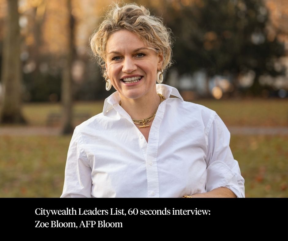 Citywealth's tweet photo. Citywealth Leaders List, 60 seconds interview – Zoe Bloom, AFP Bloom @ZoefBloom 

Read the interview: https://t.co/VcPAAnM2cX

#Citywealth #privateclient #lawyers #accountants #trustees #privatebanks #investmentmanagers #PrivateWealth #lawfirms #financialservices #trusts https://t.co/xeUoACzC1r