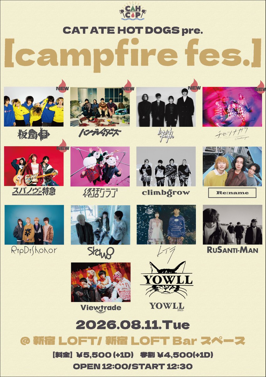 supernova109km's tweet photo. 【ライブ解禁】

2026年8月11日(火祝)新宿LOFTにて

CAT ATE HOTDOGS pre.「campfire fes」
camp project "山キャンプ編△"

出演
スパノヴァ特急 / CAT ATE HOTDOGS
ハンブレッダーズ / チセツナガラ / レイラ
ルサンチマン / 終活クラブ / 板歯目
climbgrow / Re:name / RIP DISHONOR
Shawoo / Viewtrade / liquid people / YOWLL

CAT企画にお呼びいただき、戦いの日。