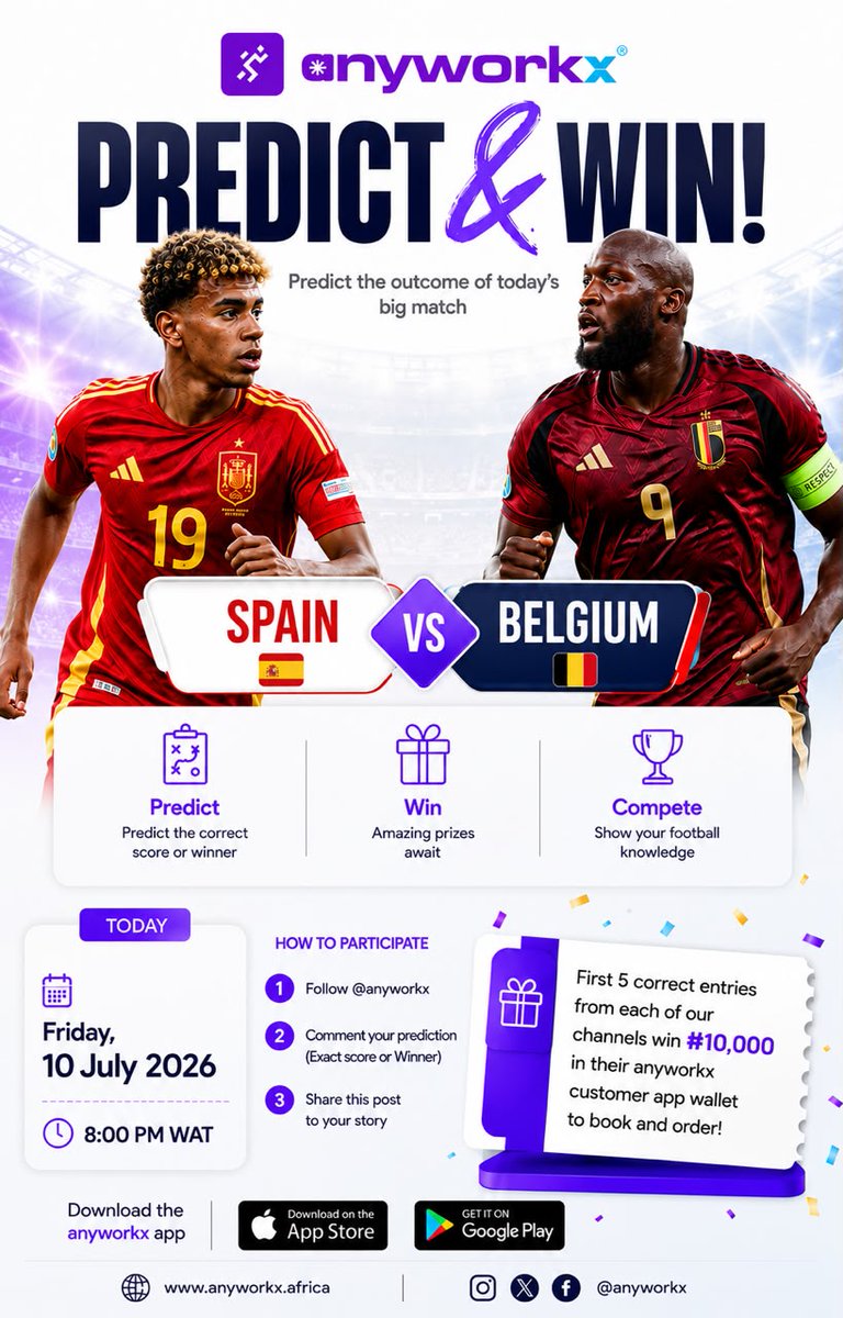 Anyworkx__'s tweet photo. ⚽ PREDICT & WIN!

Spain 🇪🇸 vs Belgium 🇧🇪

Comment the winner and exact score for a chance to win!

🏆 The first 5 correct entries will win ₦10,000 each in their anyworkx customer app wallet to book services and place orders.

Follow @Anyworkx__, comment your prediction, and share this post.

#PredictAndWin #SpainVsBelgium #AnyworkX #worldcup
