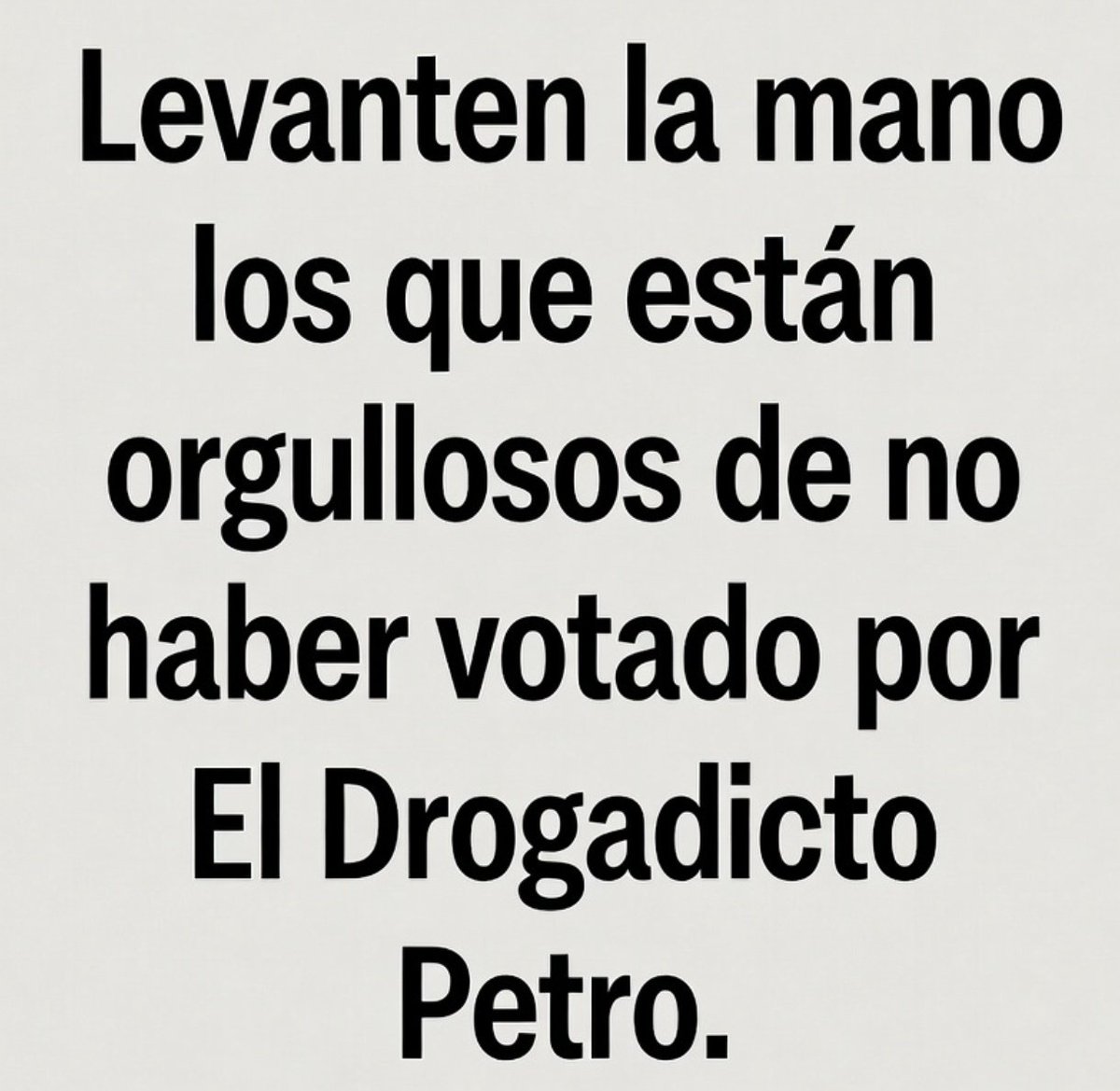 Rincon001A's tweet photo. Faltan 28 días  para que acabe la desgracia de tener al guerrillero mitomano del M-19 Gustavo Petro en el poder 

Hasta el último día sin falta trinaré el mismo mensaje

Cada día somos más 

❤Ayer fuimos 800
❤más de 1M 80K en 1000D

Fuera Petro
#FueraPetro https://t.co/ujd3VzEX6A