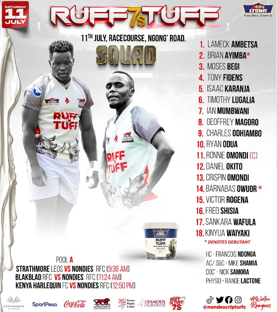 Nondies's tweet photo. 🚨TEAM NEWS🚨
Introducing the Nondies squad for the Ruff N Tuff 7s. 
@ronnie_omondi will be leading the Rangers to the battlefield tomorrow as @Barno_Owuor &amp; Brian Ayimba will be making their Debut in the white shirts.
#nondiesrugby #ruffntuff #redlion #7srugby #crownpaints https://t.co/ttY4qOXJqB