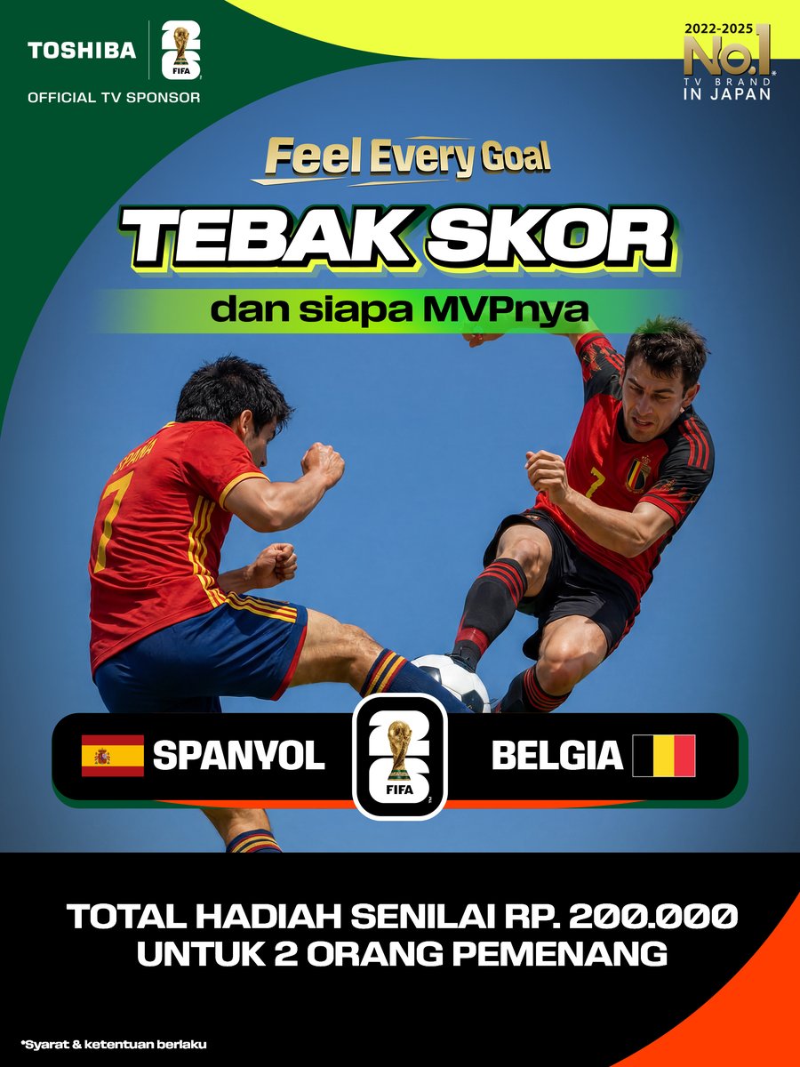 toshibatv_id's tweet photo. Giveaway Tebak Skor! Hadiahnya nambah!

Spain vs Belgium 

Syarat:

1. Follow @toshibatv_id &amp; @FPL_sieltam 
2. Like postingan ini
3. Reply dengan skor tebakanmu + siapa MVP match ini. Hashtag #FeelEveryGoal

Ditutup 1 jam sebelum kickoff. Pemenang wajib claim hadiah. https://t.co/J3JLKJgjdO