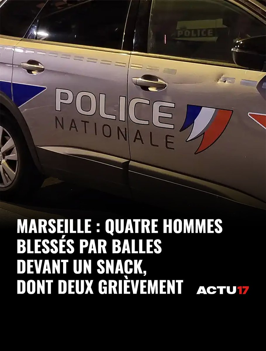 Actu17's tweet photo. 🔴 Marseille : Quatre hommes blessés par balles devant un snack, dont deux grièvement ➡ https://t.co/f8RVJxiiLS https://t.co/5mG1fszStW